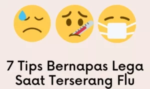 7 Tips Bernapas Lega Saat Terserang Flu